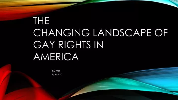the changing landscape of gay rights in america