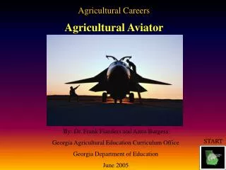 Agricultural Careers Agricultural Aviator
