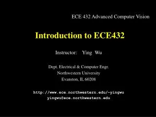 Introduction to ECE432
