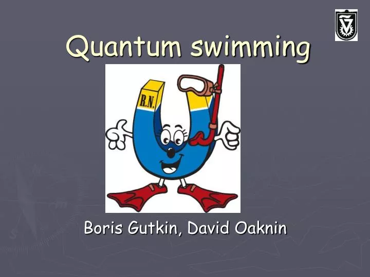 quantum swimming