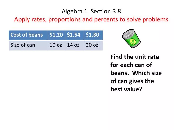 algebra 1 section 3 8 apply rates proportions and percents to solve problems