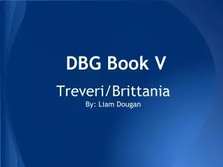 DBG Book V