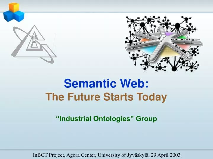 semantic web the future starts today