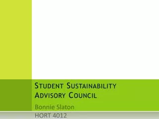 Student Sustainability Advisory Council