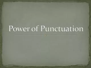 Power of Punctuation