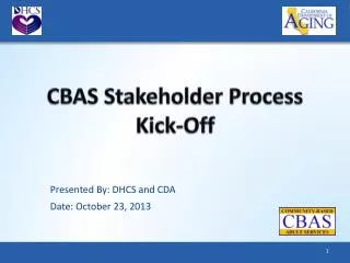 CBAS Stakeholder Process Kick-Off