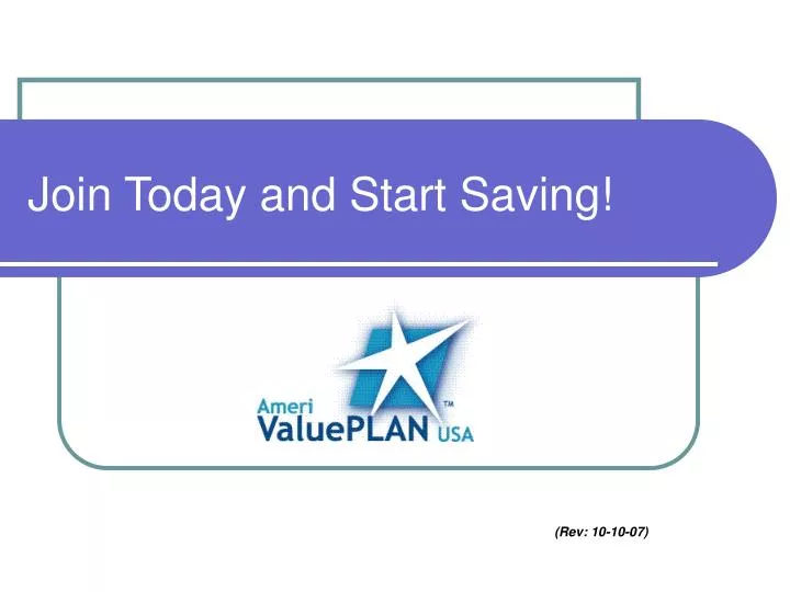 join today and start saving