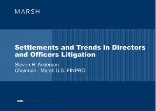 Settlements and Trends in Directors and Officers Litigation