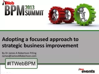 Agenda Adopting a focused approach to strategic business improvement