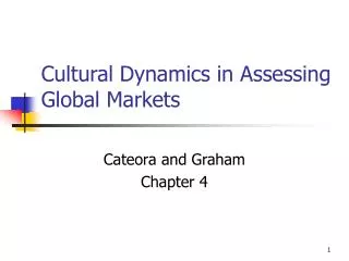 Cultural Dynamics in Assessing Global Markets