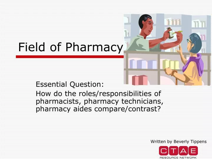 field of pharmacy