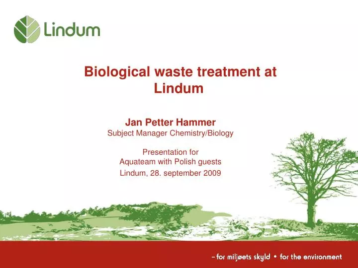 biological waste treatment at lindum