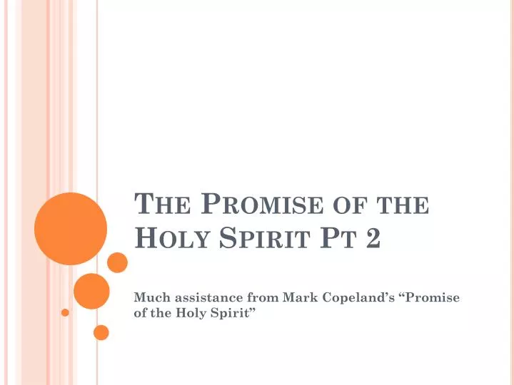 the promise of the holy spirit pt 2