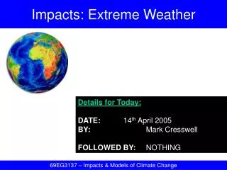 Impacts: Extreme Weather