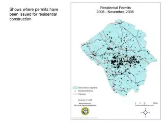 Shows where permits have been issued for residential construction.