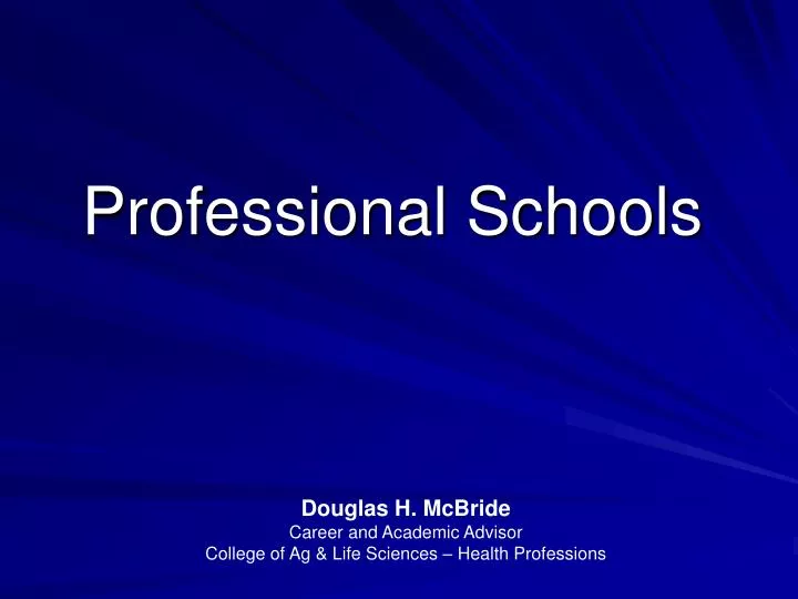 professional schools