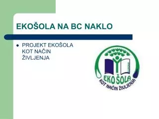 eko ola na bc naklo