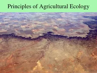 Principles of Agricultural Ecology