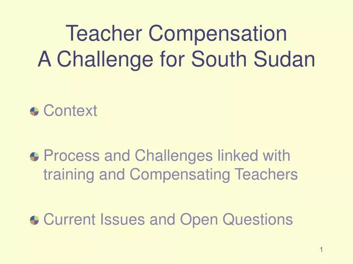 teacher compensation a challenge for south sudan
