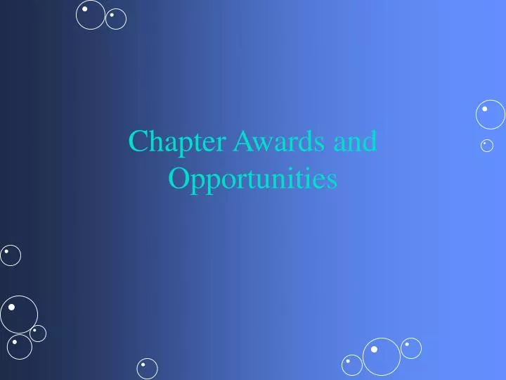 chapter awards and opportunities