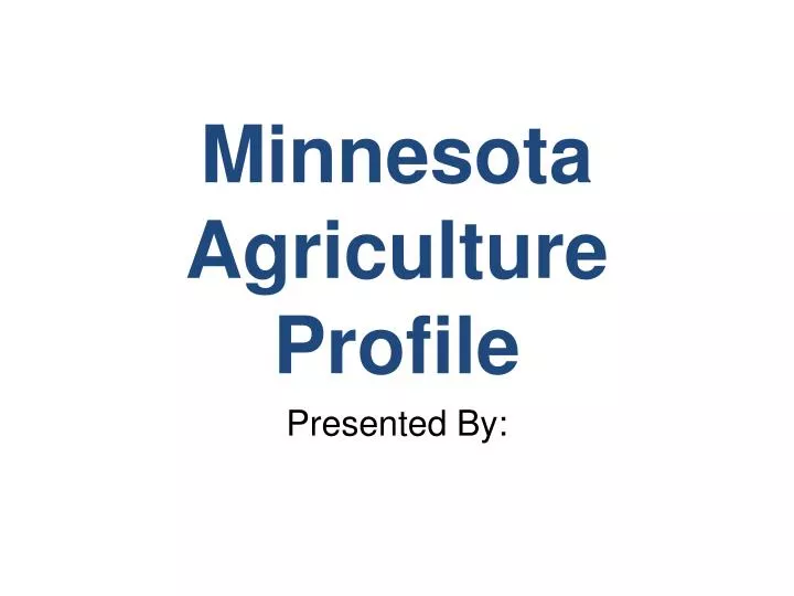 minnesota agriculture profile