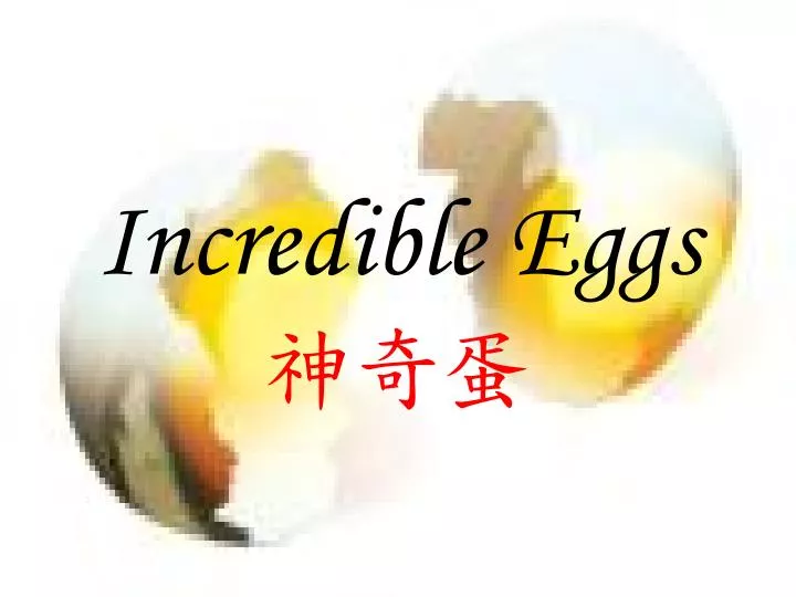 incredible eggs