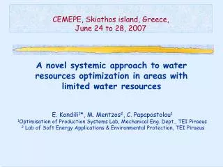 CEMEPE , Skiathos island, Greece , June 24 to 28, 2007