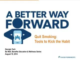 Georgia Tech Be Well, Benefits Education &amp; Wellness Series August 19, 2014