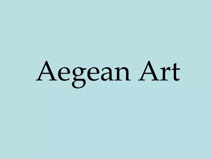 aegean art