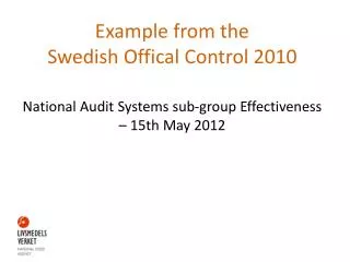 Example from the Swedish Offical Control 2010