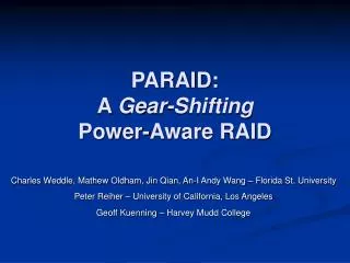 PARAID: A Gear-Shifting Power-Aware RAID