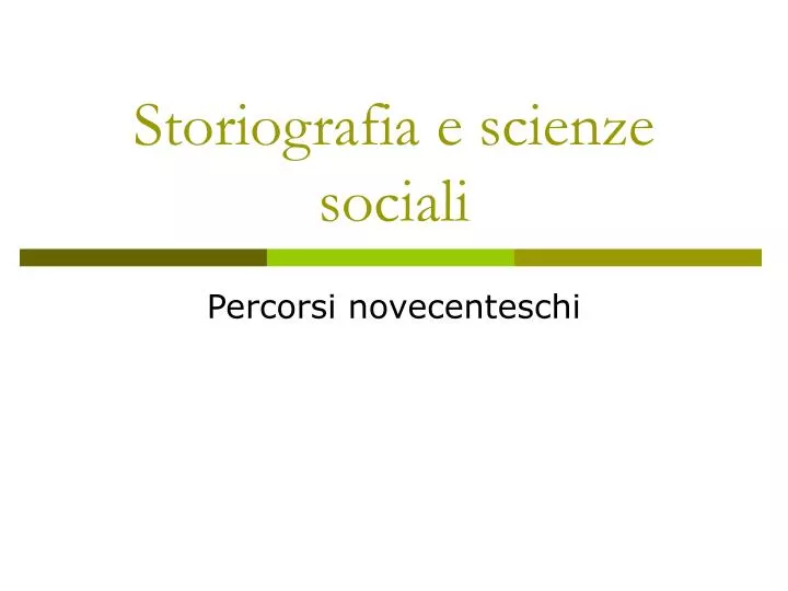 storiografia e scienze sociali