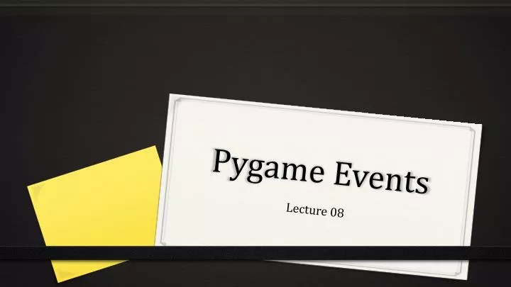 pygame events