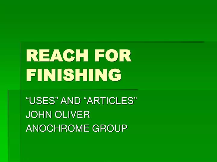 reach for finishing