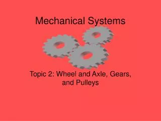 Mechanical Systems