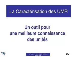 la caract risation des umr
