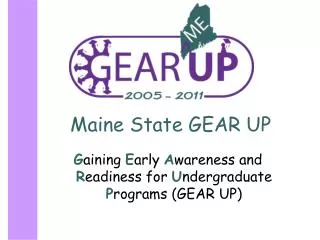 Maine State GEAR UP