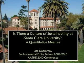 Is There a Culture of Sustainability at Santa Clara University? A Quantitative Measure