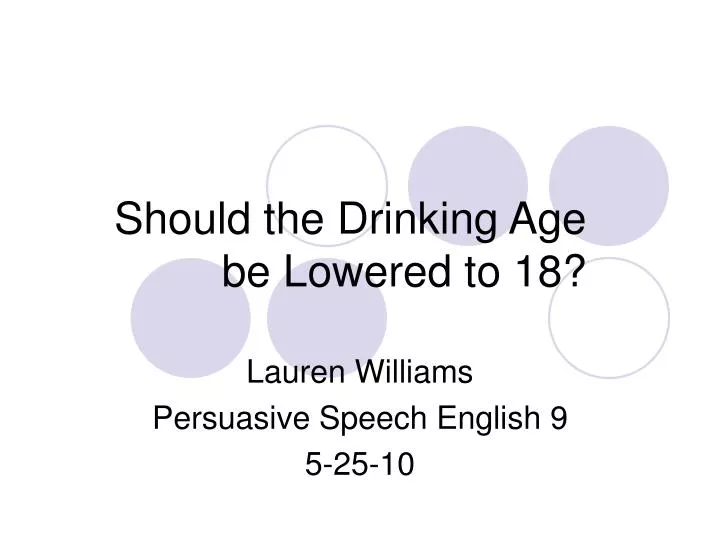 should the drinking age be lowered to 18