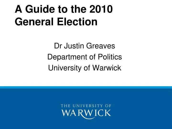 a guide to the 2010 general election