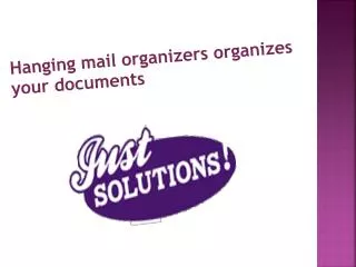 1.	Hanging mail organizers organizes your documents