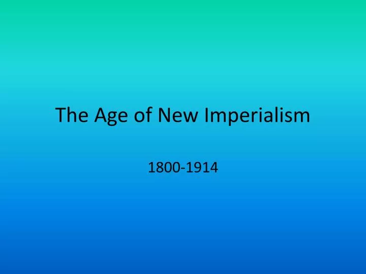 the age of new imperialism