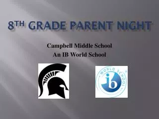 8 th Grade Parent Night