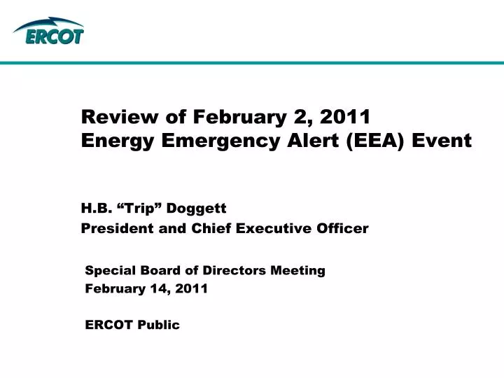 review of february 2 2011 energy emergency alert eea event