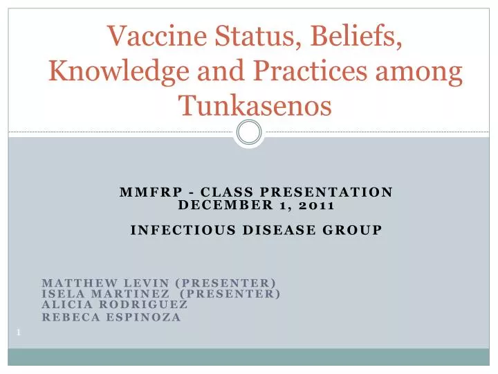 vaccine status beliefs knowledge and practices among tunkasenos