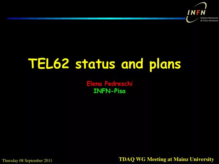 tel62 status and plans