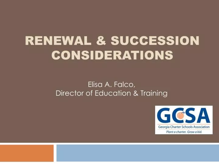 renewal succession considerations