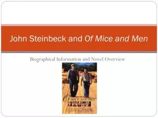 John Steinbeck and Of Mice and Men