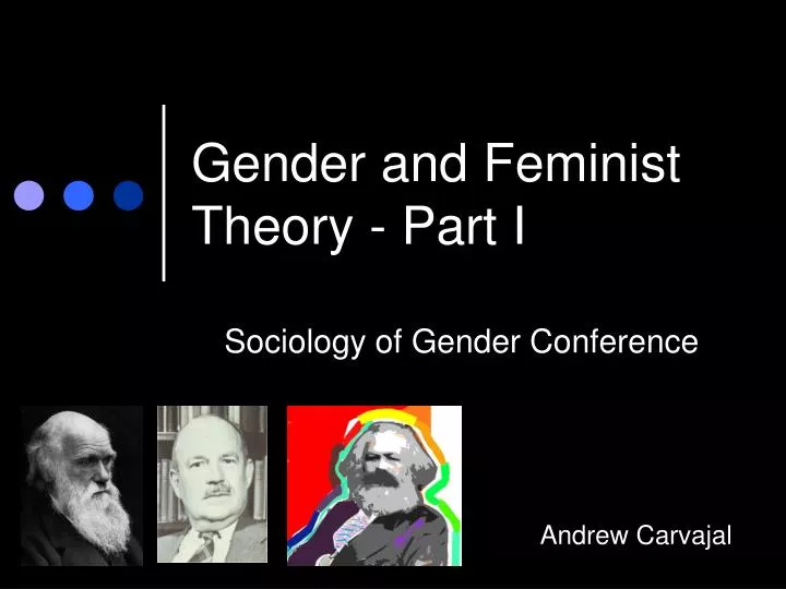 gender and feminist theory part i