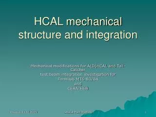 HCAL mechanical structure and integration
